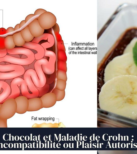 Chocolat et Maladie de Crohn : Incompatibilité ou Plaisir Autorisé