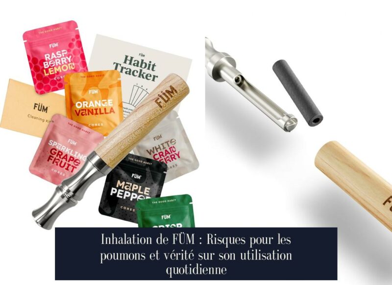 Inhalation de FÜM : Risques pour les poumons et vérité sur son utilisation quotidienne