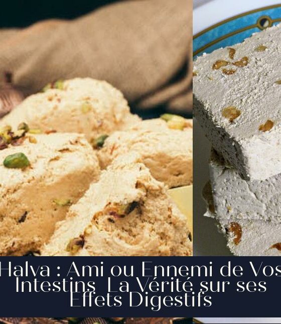 Halva : Ami ou Ennemi de Vos Intestins La Vérité sur ses Effets Digestifs