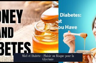 Miel et Diabète : Plaisir ou Risque pour la Glycémie