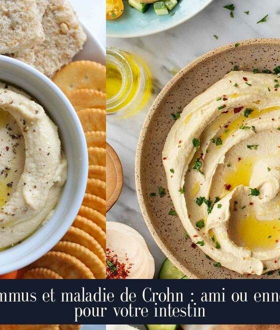 Hummus et maladie de Crohn : ami ou ennemi pour votre intestin