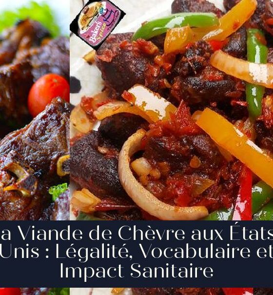La Viande de Chèvre aux États-Unis : Légalité, Vocabulaire et Impact Sanitaire