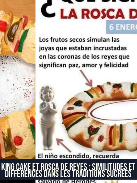 King Cake et Rosca de Reyes : Similitudes et Différences dans les Traditions Sucrées