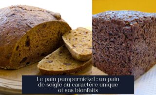 Le pain pumpernickel : un pain de seigle au caractère unique et ses bienfaits