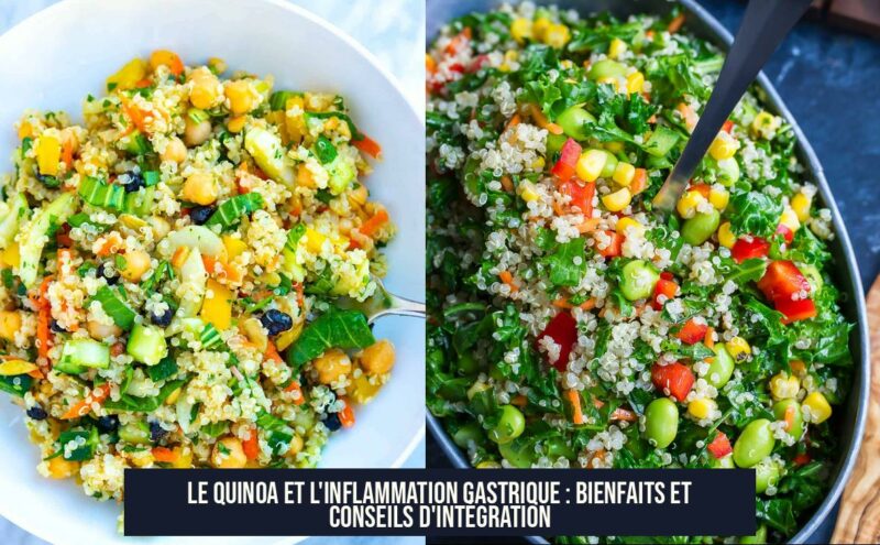 Le Quinoa et l'Inflammation Gastrique : Bienfaits et Conseils d'Intégration