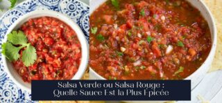 Salsa Verde ou Salsa Rouge : Quelle Sauce Est la Plus Épicée