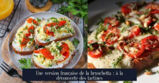 Une version française de la bruschetta : à la découverte des tartines