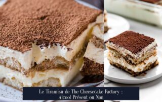 Le Tiramisu de The Cheesecake Factory : Alcool Présent ou Non