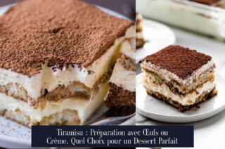 Tiramisu : Préparation avec Œufs ou Crème, Quel Choix pour un Dessert Parfait