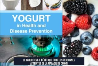 Le yaourt est-il bénéfique pour les personnes atteintes de la maladie de Crohn