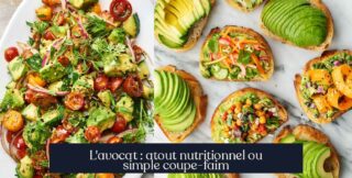 L'avocat : atout nutritionnel ou simple coupe-faim