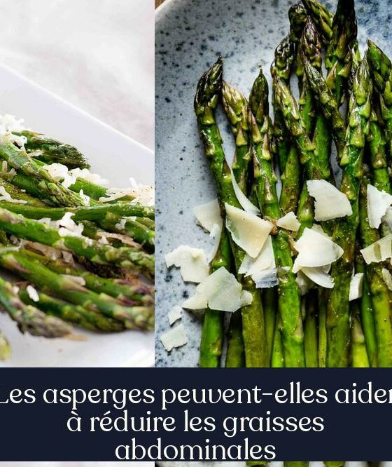 Les asperges peuvent-elles aider à réduire les graisses abdominales