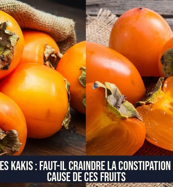 Les Kakis : Faut-il Craindre la Constipation à Cause de Ces Fruits