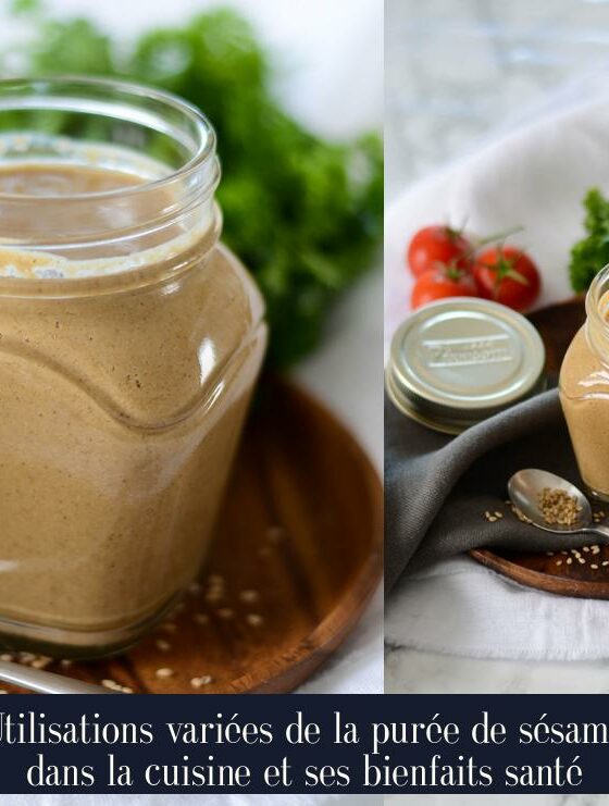 Utilisations variées de la purée de sésame dans la cuisine et ses bienfaits santé