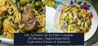 Où Acheter de la Pâte Langue d'Oiseau : Supermarchés, Épiceries Fines et Internet