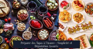 Préparer des Tapas à l'Avance : Simplicité et Dégustation Assurée
