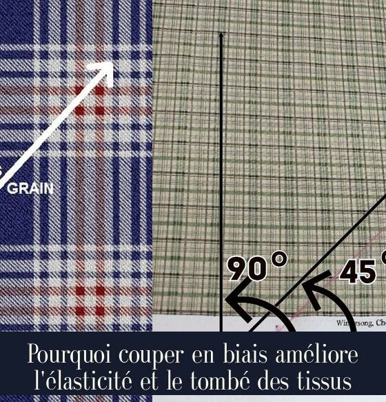 Pourquoi couper en biais améliore l'élasticité et le tombé des tissus