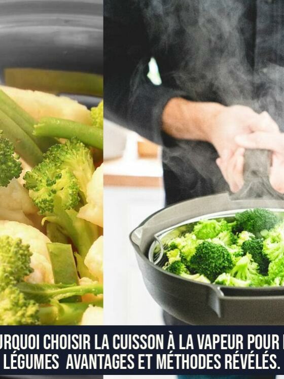 Pourquoi choisir la cuisson à la vapeur pour les légumes Avantages et méthodes révélés.