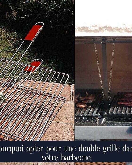 Pourquoi opter pour une double grille dans votre barbecue