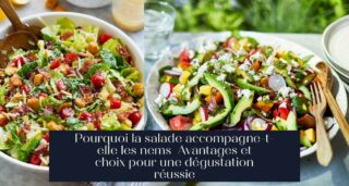 Pourquoi la salade accompagne-t-elle les nems Avantages et choix pour une dégustation réussie