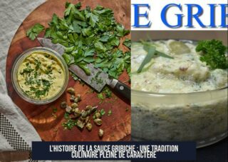 L'histoire de la sauce gribiche : une tradition culinaire pleine de caractère