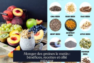 Manger des graines le matin : bénéfices, recettes et allié minceur