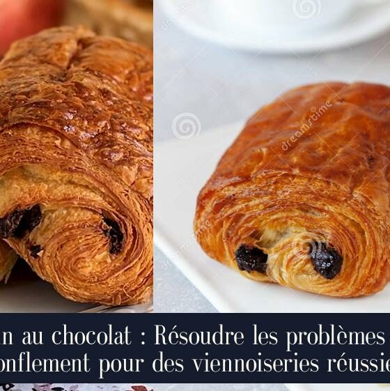 Pain au chocolat : Résoudre les problèmes de gonflement pour des viennoiseries réussies