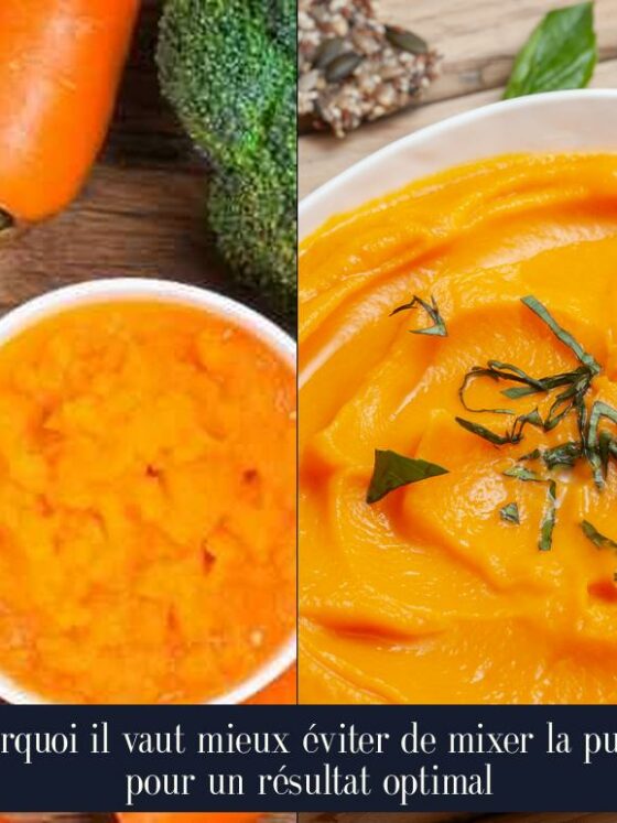 Pourquoi il vaut mieux éviter de mixer la purée pour un résultat optimal