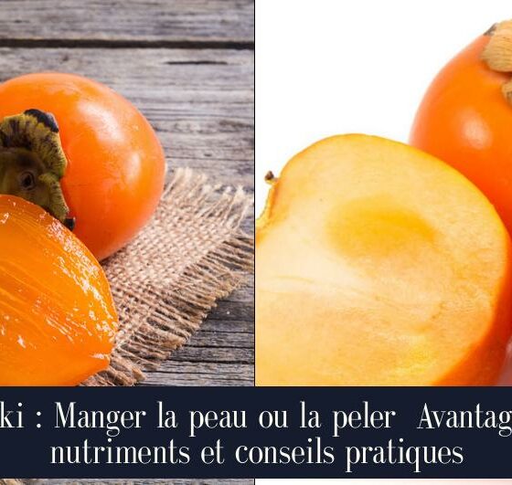 Kaki : Manger la peau ou la peler Avantages, nutriments et conseils pratiques