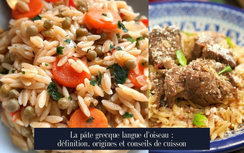 La pâte grecque langue d'oiseau : définition, origines et conseils de cuisson