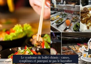 Le syndrome du buffet chinois : causes, symptômes et pourquoi ne pas le boycotter