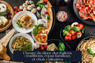 L'heure du dîner des Italiens : traditions, repas familiaux et choix culinaires