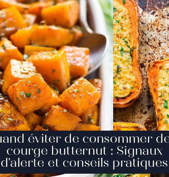 Quand éviter de consommer de la courge butternut : Signaux d'alerte et conseils pratiques