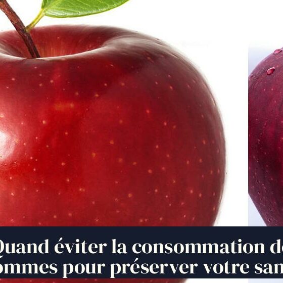 Quand éviter la consommation de pommes pour préserver votre santé