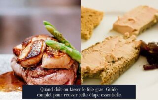 Quand doit-on tasser le foie gras Guide complet pour réussir cette étape essentielle