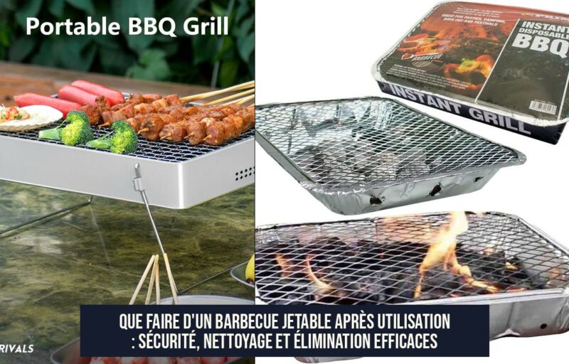 Que faire d'un barbecue jetable après utilisation : Sécurité, nettoyage et élimination efficaces