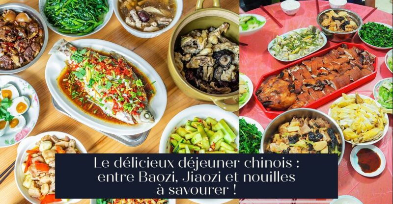 Le délicieux déjeuner chinois : entre Baozi, Jiaozi et nouilles à savourer !