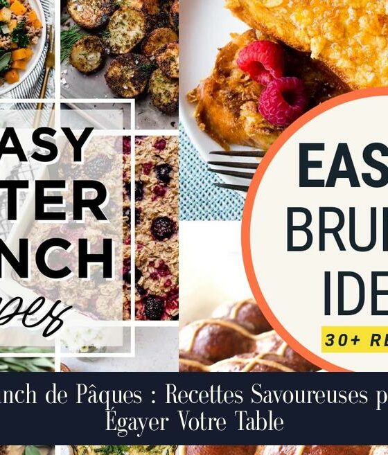 Brunch de Pâques : Recettes Savoureuses pour Égayer Votre Table