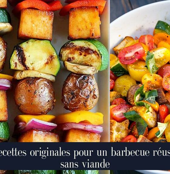 Recettes originales pour un barbecue réussi sans viande
