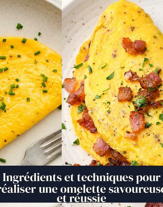 Ingrédients et techniques pour réaliser une omelette savoureuse et réussie