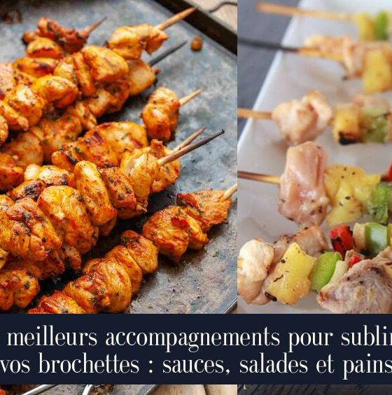Les meilleurs accompagnements pour sublimer vos brochettes : sauces, salades et pains