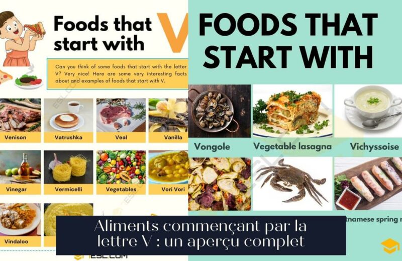 Aliments commençant par la lettre V : un aperçu complet