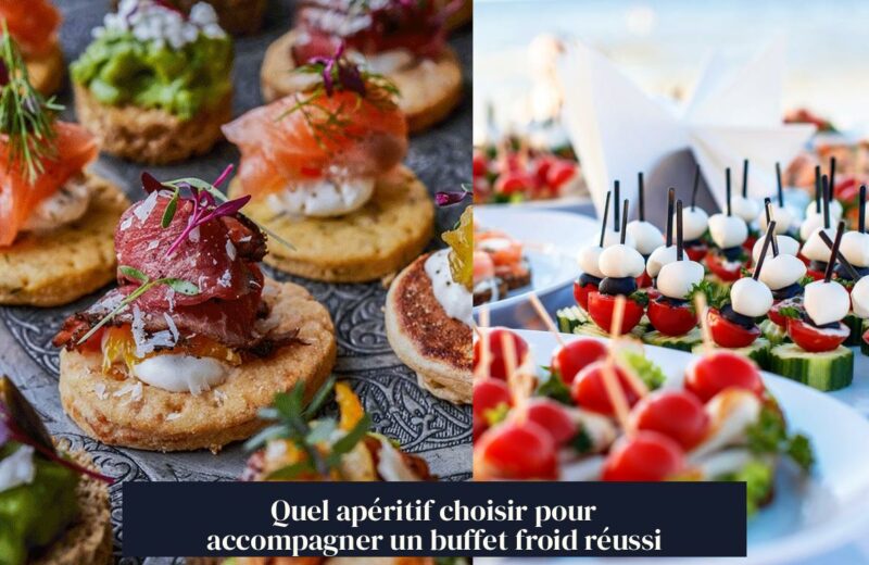 Quel apéritif choisir pour accompagner un buffet froid réussi