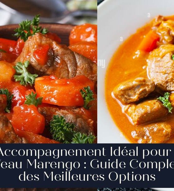 L'Accompagnement Idéal pour le Veau Marengo : Guide Complet des Meilleures Options