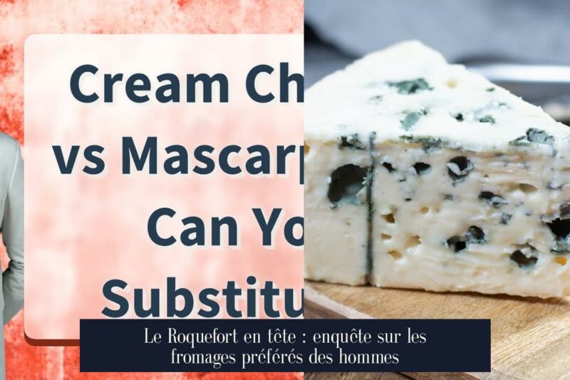 Le Roquefort en tête : enquête sur les fromages préférés des hommes