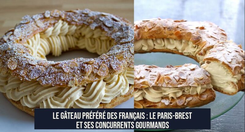 Le gâteau préféré des Français : Le Paris-Brest et ses concurrents gourmands