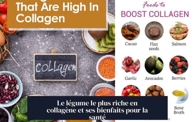 Le légume le plus riche en collagène et ses bienfaits pour la santé