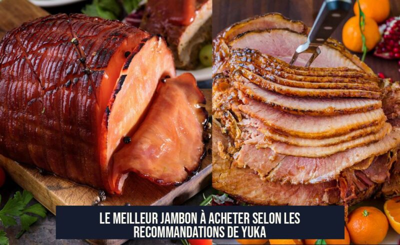 Le meilleur jambon à acheter selon les recommandations de Yuka