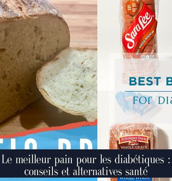Le meilleur pain pour les diabétiques : conseils et alternatives santé