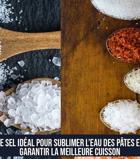 Le sel idéal pour sublimer l’eau des pâtes et garantir la meilleure cuisson